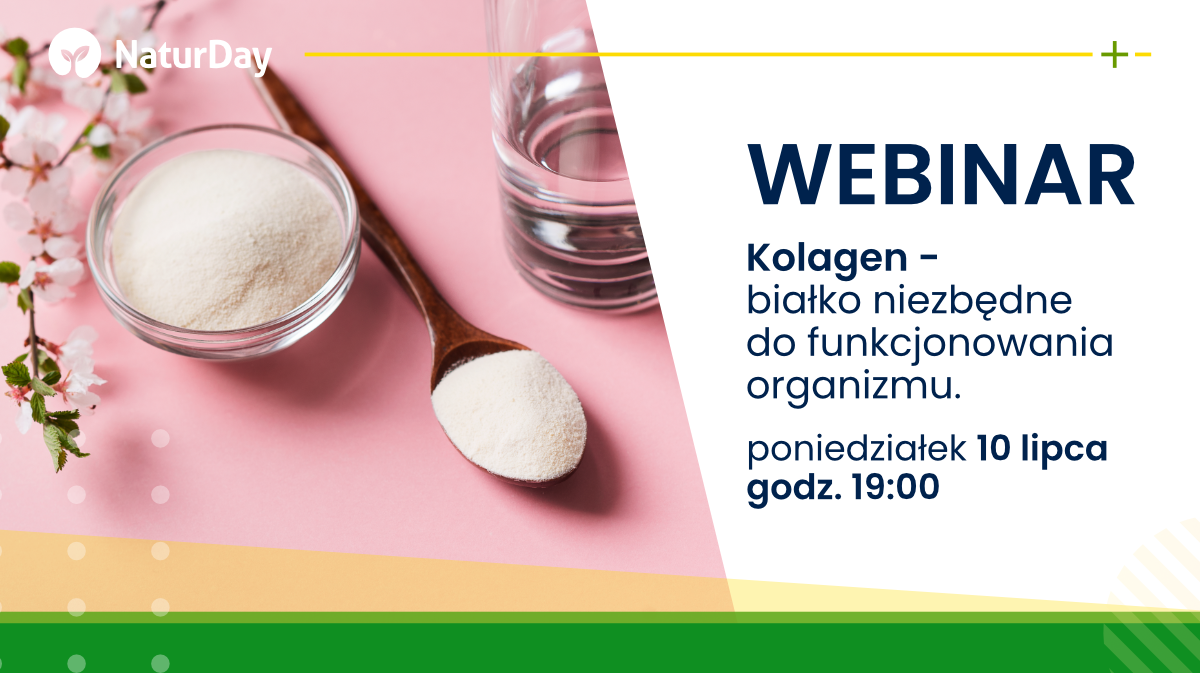 Uwaga webinar! Kolagen - białko niezbędne do funkcjonowania organizmu