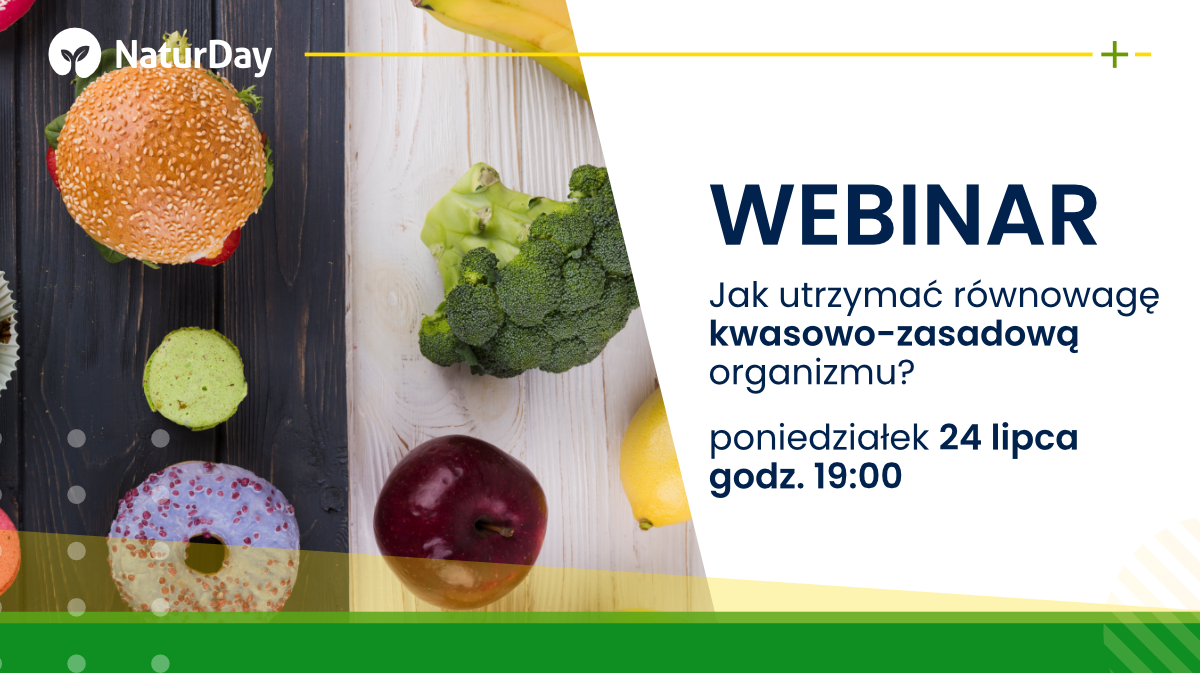 Uwaga webinar! Jak utrzymać równowagę kwasowo-zasadową organizmu?