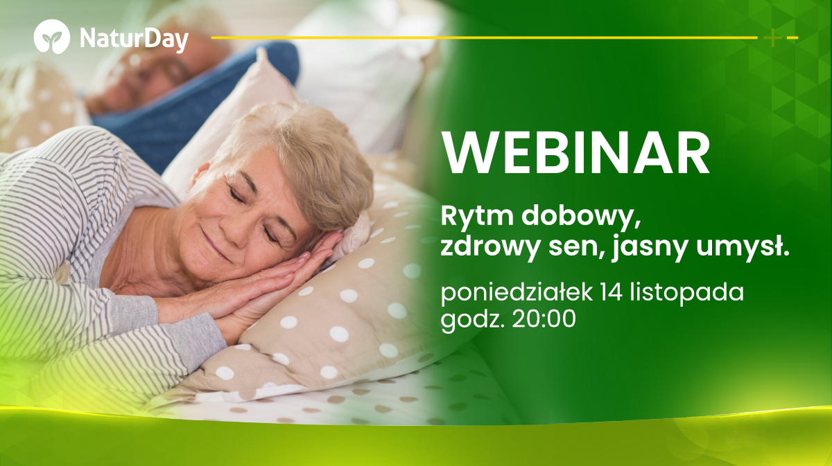 Uwaga webinar! Rytm dobowy, zdrowy sen, jasny umysł.