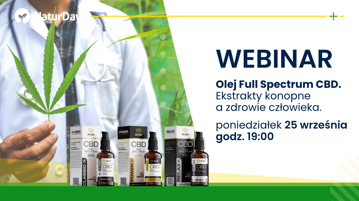 Uwaga webinar! Olej Full Spectrum CBD. Ekstrakty konopne a zdrowie człowieka.