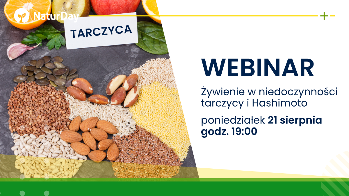 Uwaga webinar! Żywienie w niedoczynności tarczycy i Hashimoto.